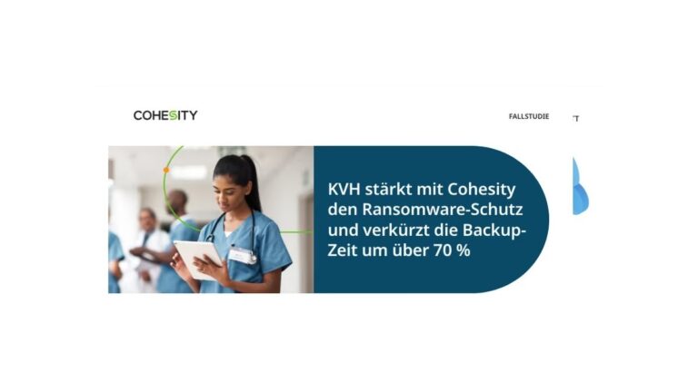 KVH stärkt mit Cohesity den Ransomware-Schutz und verkürzt die Backup-Zeit um über 70 %